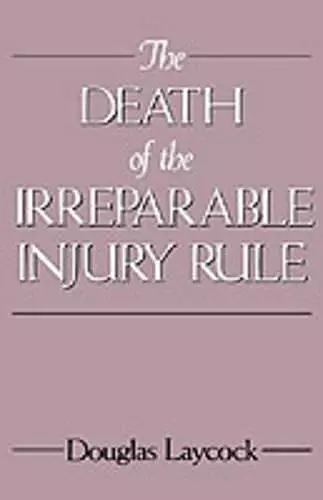 The Death of the Irreparable Injury Rule cover