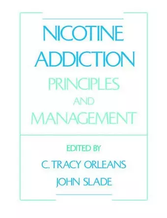 Nicotine Addiction: Principles and Management cover