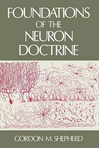 Foundations of the Neuron Doctrine cover