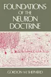 Foundations of the Neuron Doctrine cover