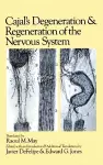 Cajal's Degeneration and Regeneration of the Nervous System cover