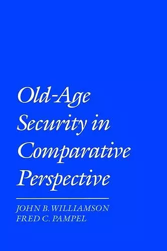 Old Age Security in Comparative Perspective cover