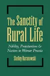 The Sanctity of Rural Life cover