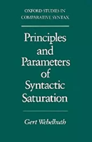 Principles and Parameters of Syntactic Saturation cover