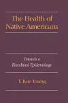 The Health of Native Americans cover