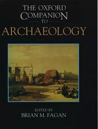 The Oxford Companion to Archaeology cover
