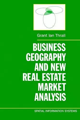 Business Geography and New Real Estate Market Analysis. cover