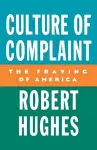 Culture of Complaint cover