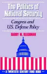 The Politics of National Security cover