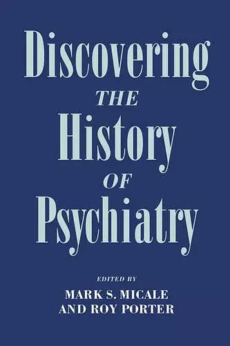 Discovering the History of Psychiatry cover