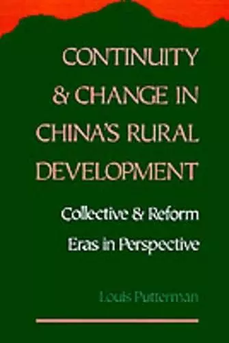 Continuity and Change in China's Rural Development cover