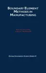 Boundary Element Methods in Manufacturing cover