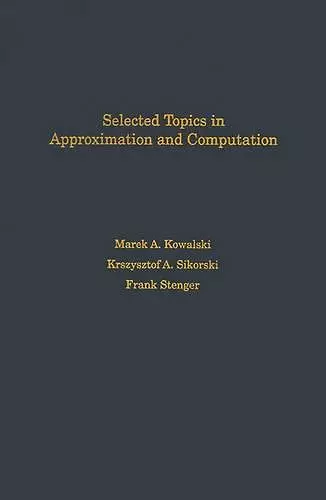 Selected Topics in Approximation and Computation cover