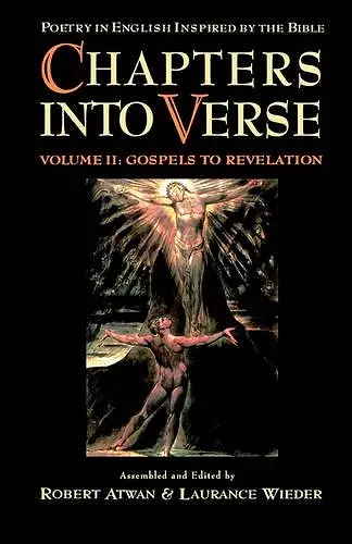 Chapters into Verse: Volume Two: Gospels to Revelation cover