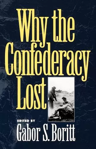 Why the Confederacy Lost cover