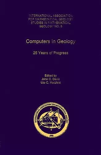 Computers in Geology - 25 Years of Progress cover