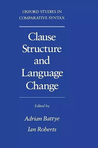 Clause Structure and Language Change cover