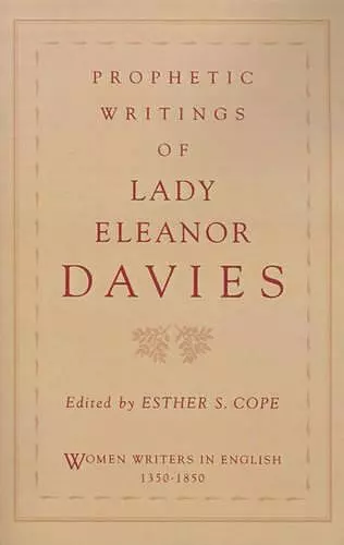 Prophetic Writings of Lady Eleanor Davies cover
