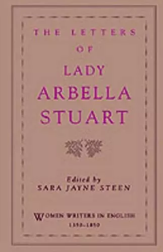 The Letters of Lady Arbella Stuart cover