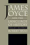 James Joyce and the Language of History cover