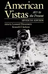 American Vistas: Volume 2: 1877 to the Present cover