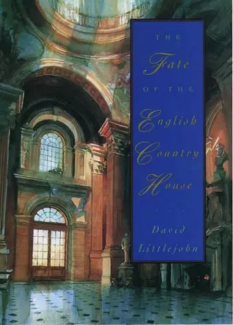 The Fate of the English Country House cover