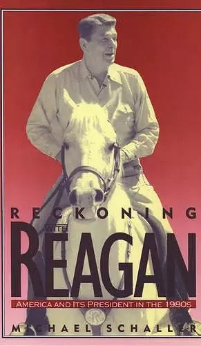 Reckoning with Reagan cover