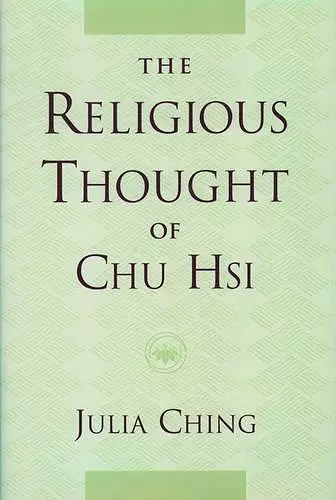 The Religious Thought of Chu Hsi cover