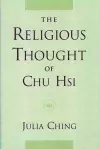 The Religious Thought of Chu Hsi cover