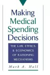 Making Medical Spending Decisions cover