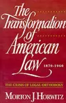 The Transformation of American Law 1870-1960 cover