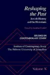 Studies in Contemporary Jewry: X: Reshaping the Past cover