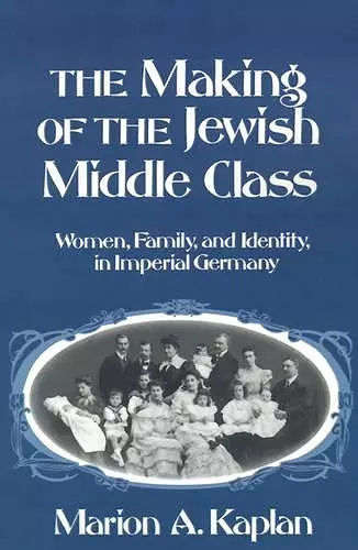 The Making of the Jewish Middle Class cover