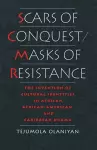 Scars of Conquest/Masks of Resistance cover