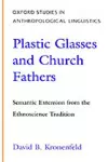 Plastic Glasses and Church Fathers cover