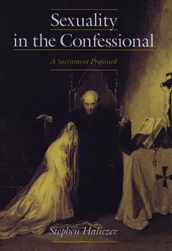 Sexuality in the Confessional cover
