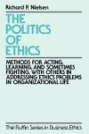 The Politics of Ethics cover