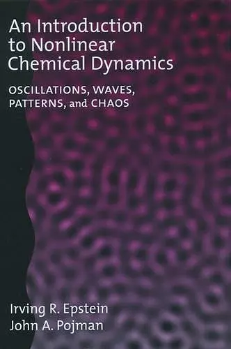 An Introduction to Nonlinear Chemical Dynamics cover