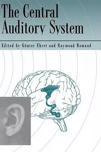 The Central Auditory System cover