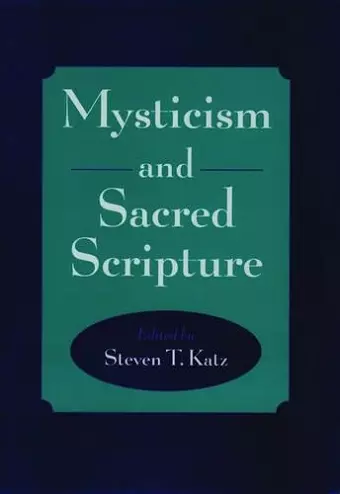 Mysticism and Sacred Scripture cover