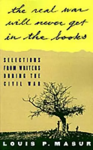 'The Real War Will Never Get in the Books' cover