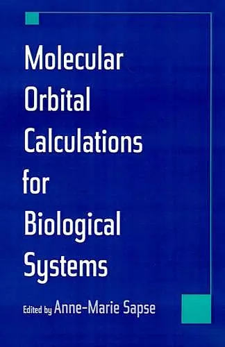 Molecular Orbital Calculations for Biological Systems cover