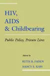 HIV, AIDS and Childbearing cover