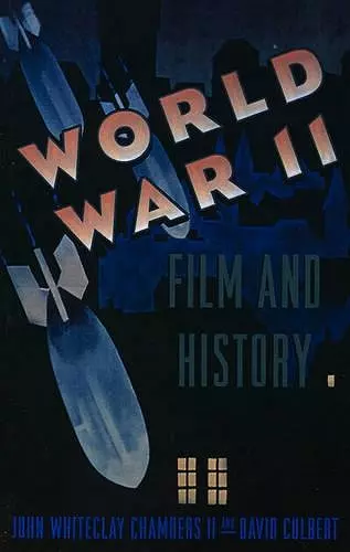 World War II, Film, and History cover