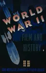 World War II, Film, and History cover