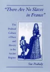 'There Are No Slaves in France' cover