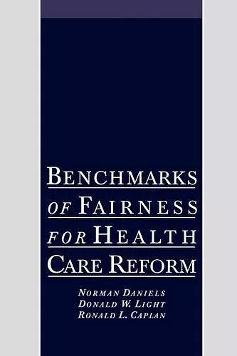 Benchmarks of Fairness for Health Care Reform cover