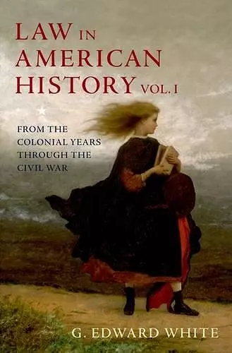 Law in American History, Vol. I cover