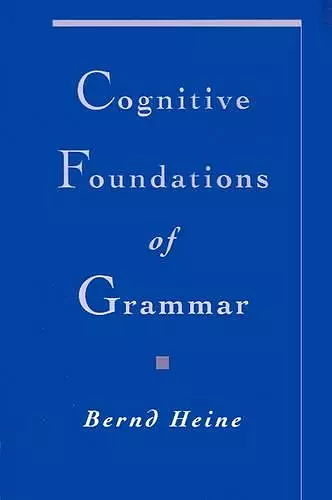 Cognitive Foundations of Grammar cover