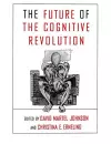 The Future of the Cognitive Revolution cover